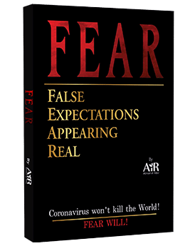 FEAR-False Expectations Appearing Real