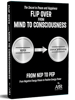 Flip Over From Mind to Consciousness – From NEP to PEP