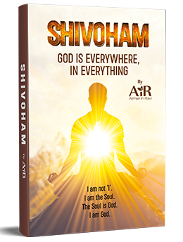 Shivoham: God is everywhere, in everything
